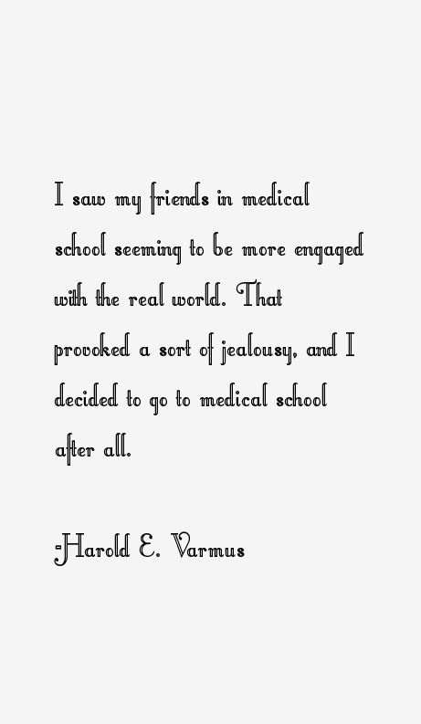 Harold E. Varmus Quotes