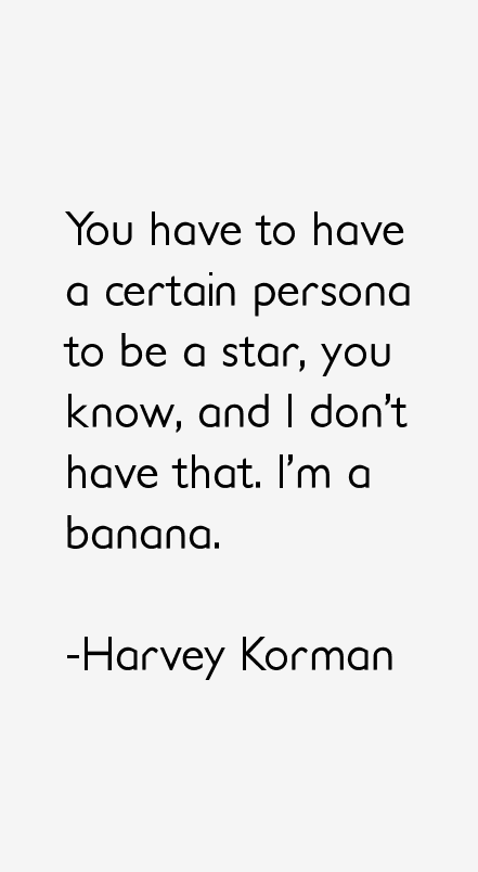Harvey Korman Quotes