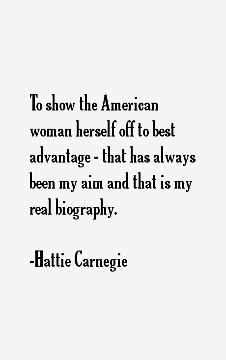Hattie Carnegie Quotes