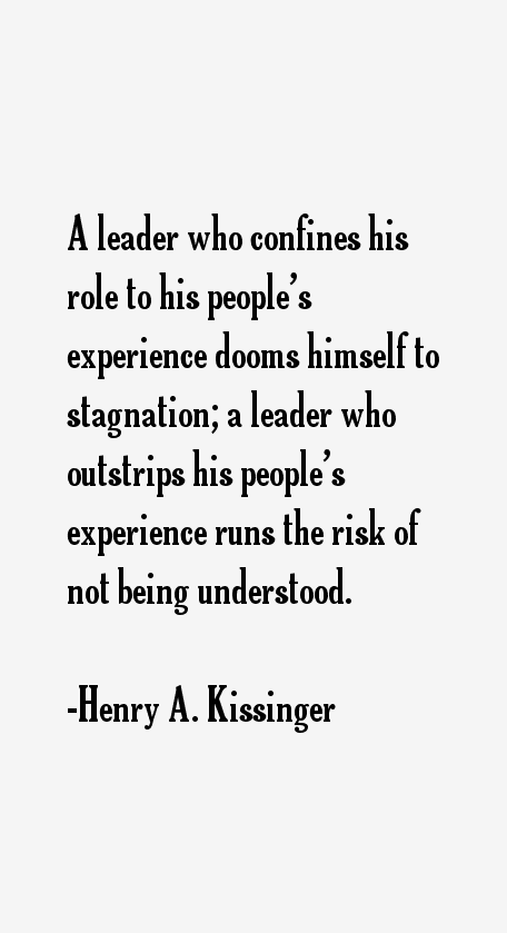 Henry A. Kissinger Quotes