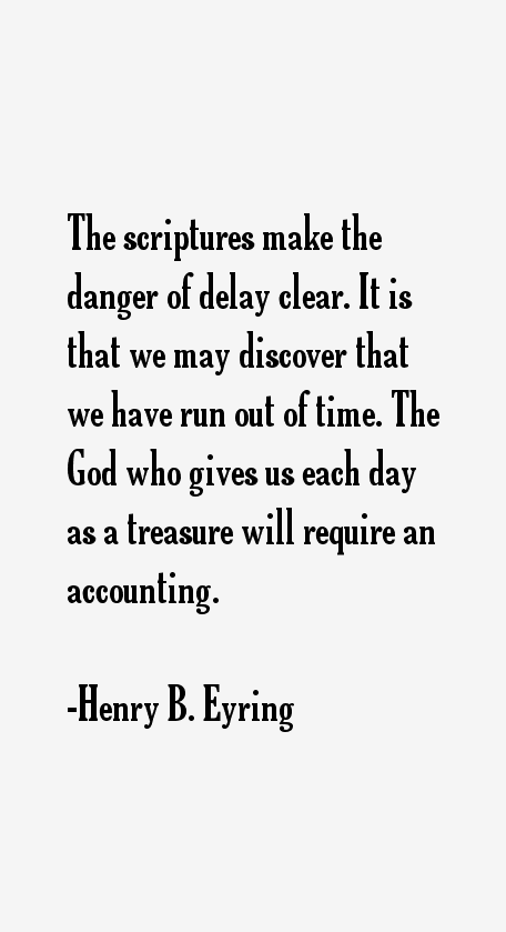 Henry B. Eyring Quotes