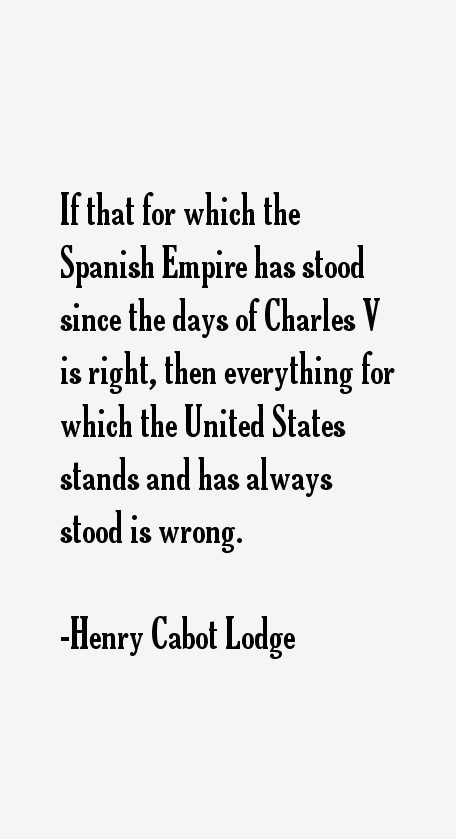 Henry Cabot Lodge Quotes