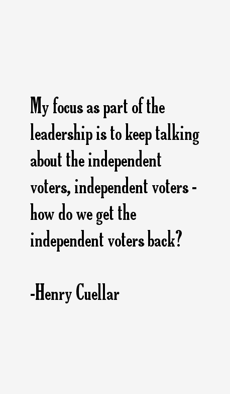 Henry Cuellar Quotes