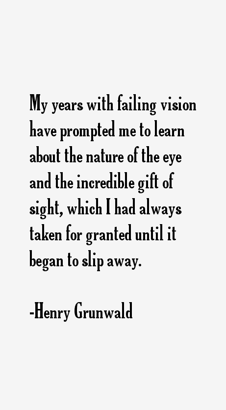 Henry Grunwald Quotes