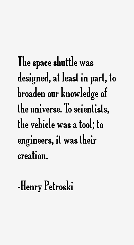 Henry Petroski Quotes