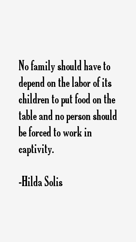 Hilda Solis Quotes