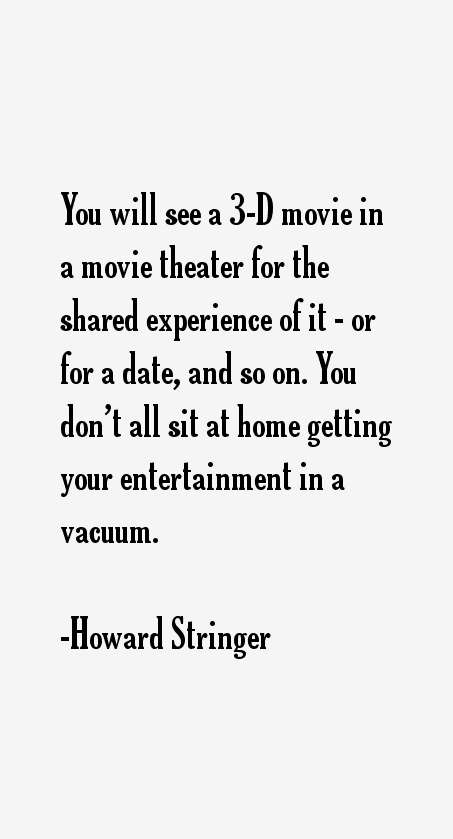 Howard Stringer Quotes