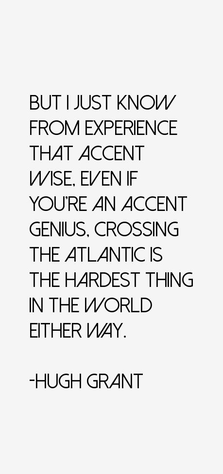 Hugh Grant Quotes
