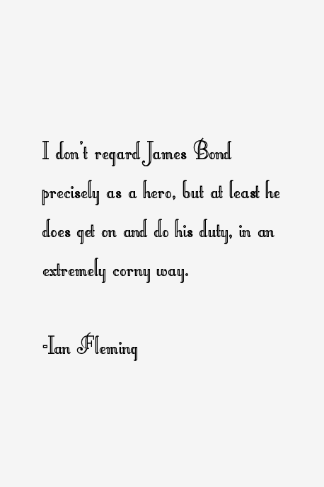 Ian Fleming Quotes
