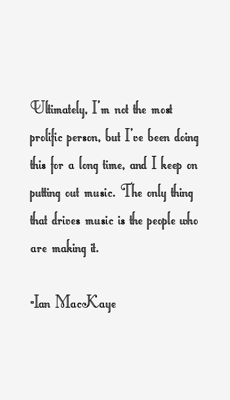 Ian MacKaye Quotes