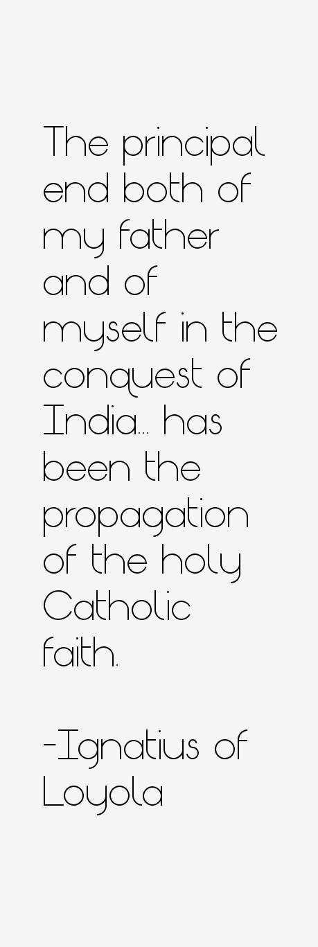 Ignatius of Loyola Quotes