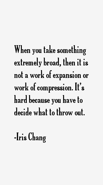 Iris Chang Quotes