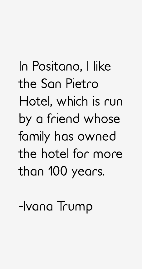 Ivana Trump Quotes
