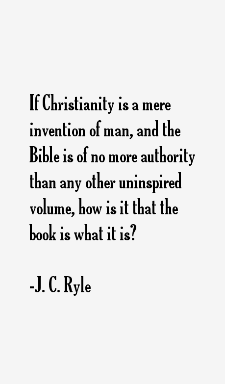 J. C. Ryle Quotes