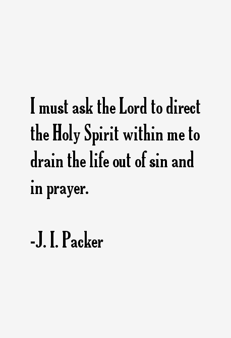 J. I. Packer Quotes