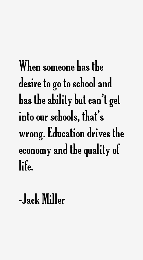 Jack Miller Quotes
