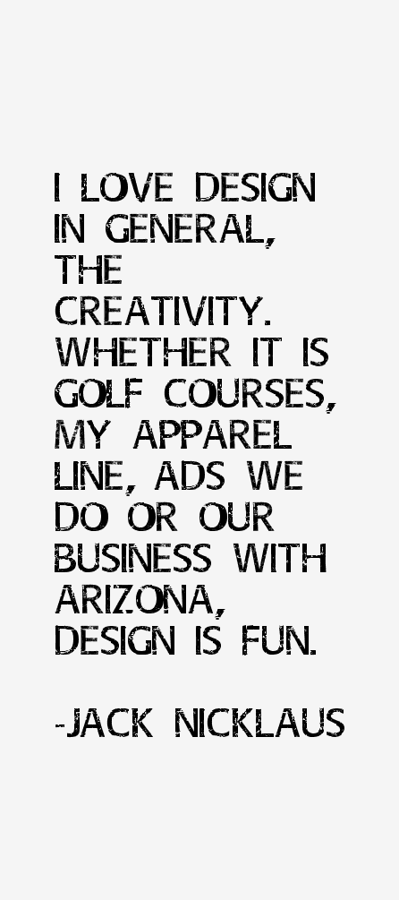 Jack Nicklaus Quotes