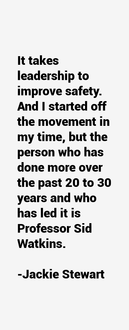 Jackie Stewart Quotes