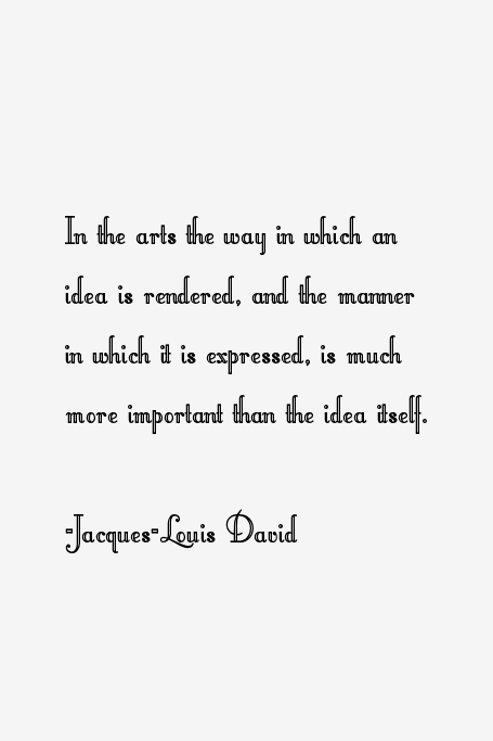 Jacques-Louis David Quotes