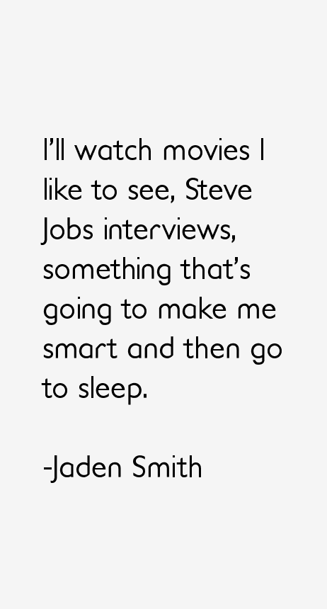 Jaden Smith Quotes