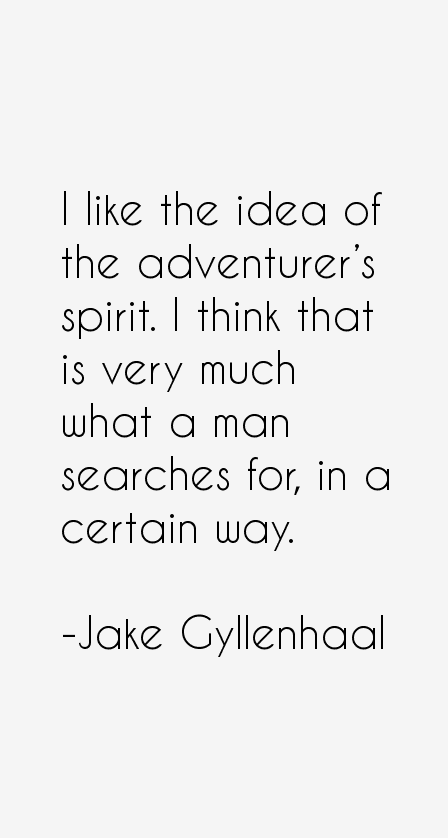 Jake Gyllenhaal Quotes