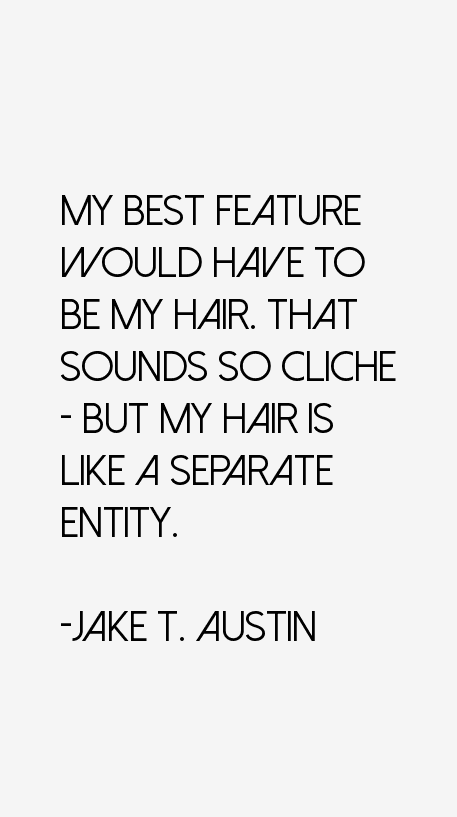 Jake T. Austin Quotes
