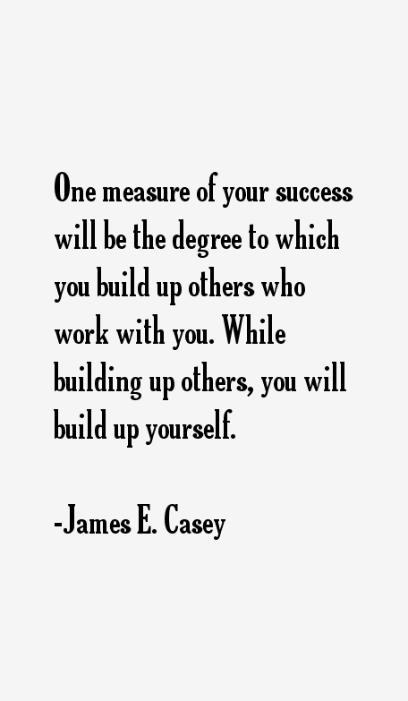 James E. Casey Quotes