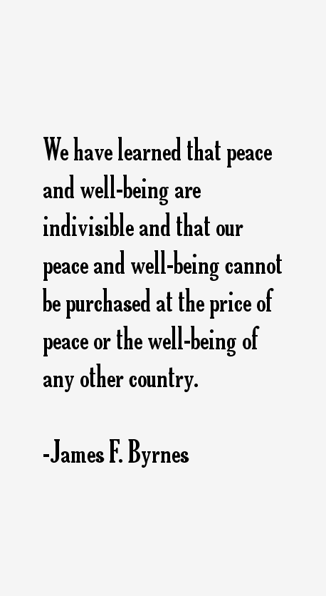 James F. Byrnes Quotes