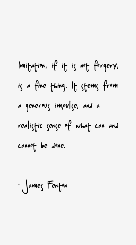 James Fenton Quotes