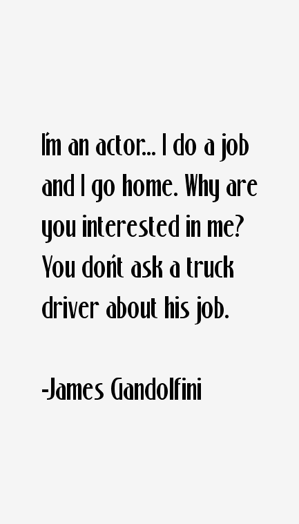 James Gandolfini Quotes