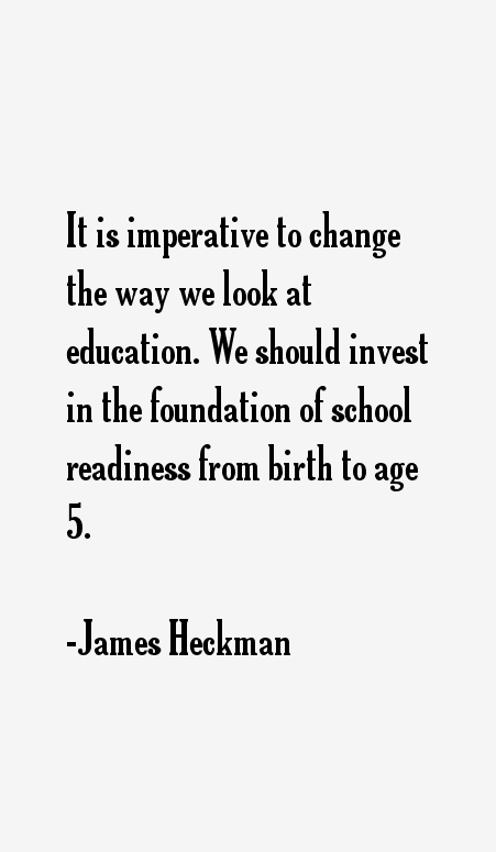 James Heckman Quotes