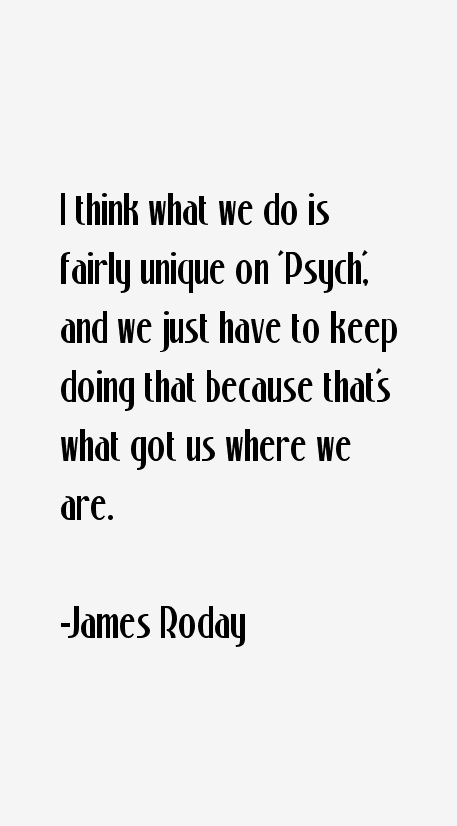 James Roday Quotes