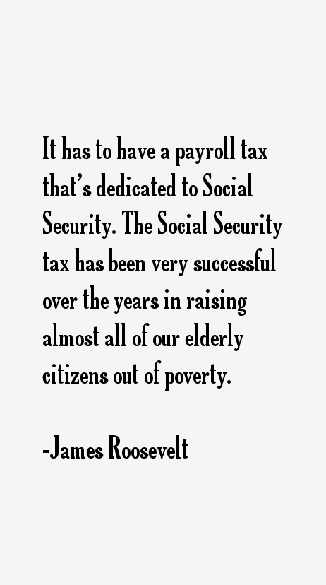James Roosevelt Quotes