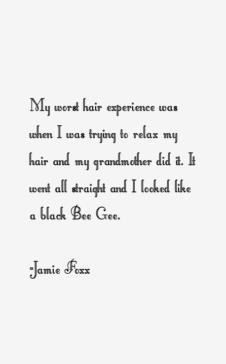 Jamie Foxx Quotes