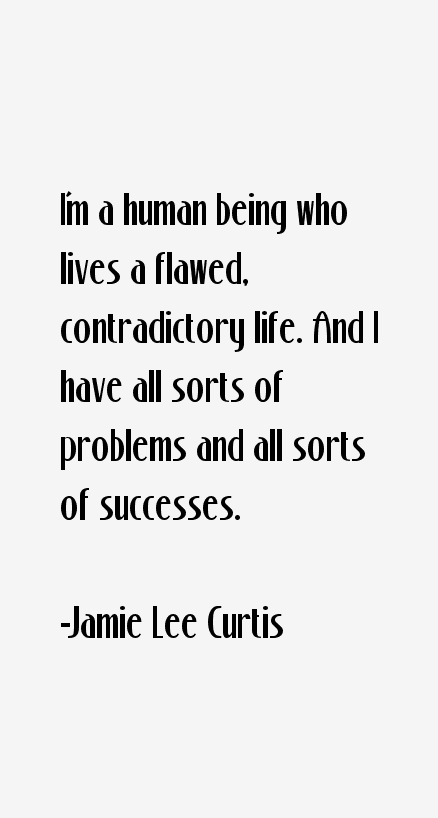 Jamie Lee Curtis Quotes