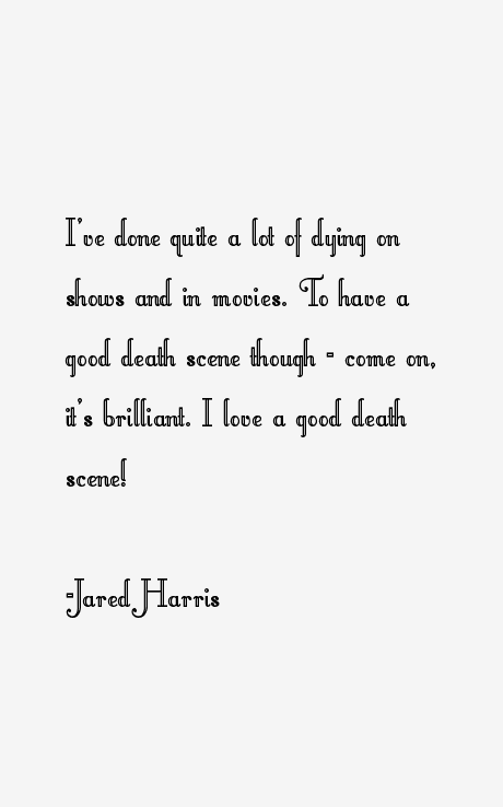 Jared Harris Quotes