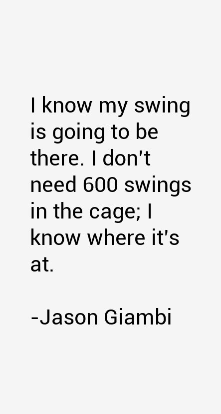 Jason Giambi Quotes