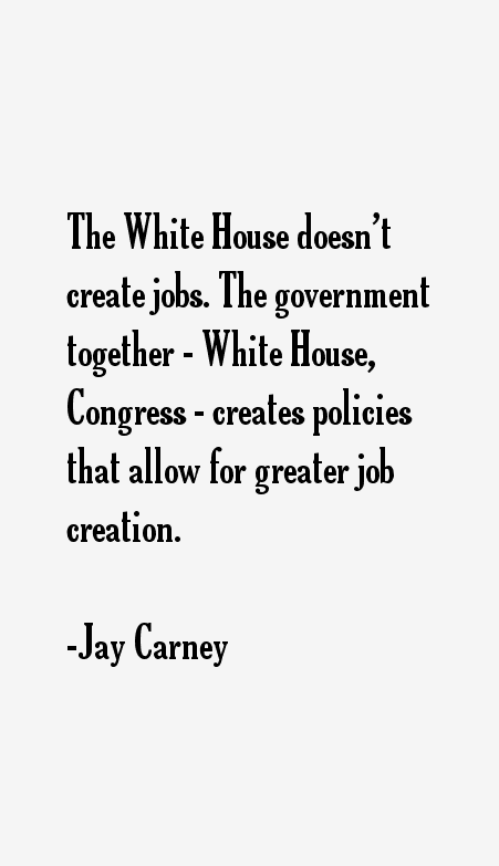 Jay Carney Quotes