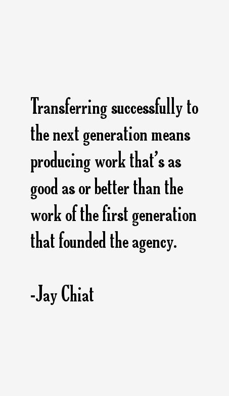 Jay Chiat Quotes