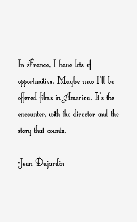 Jean Dujardin Quotes