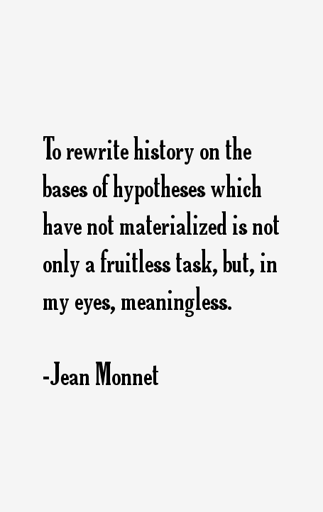 Jean Monnet Quotes
