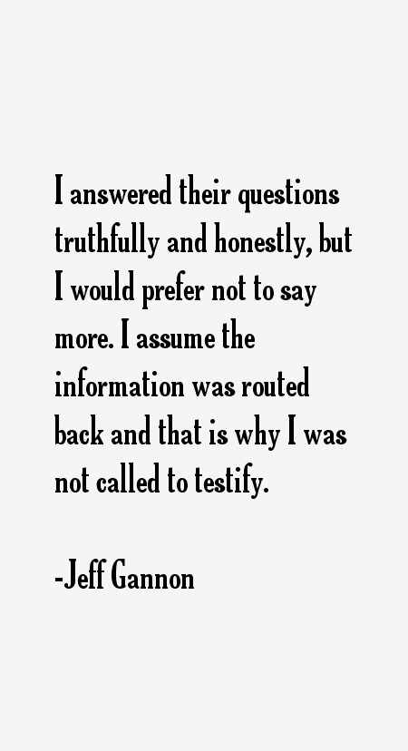Jeff Gannon Quotes