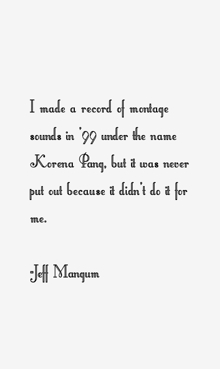 Jeff Mangum Quotes