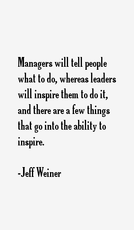 Jeff Weiner Quotes