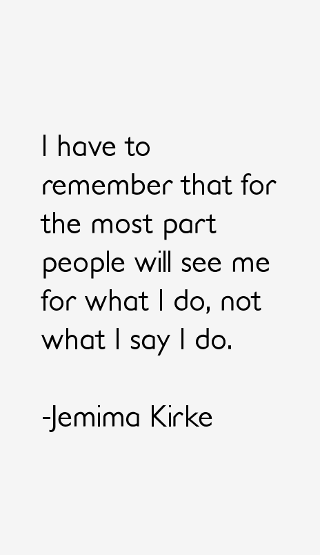 Jemima Kirke Quotes