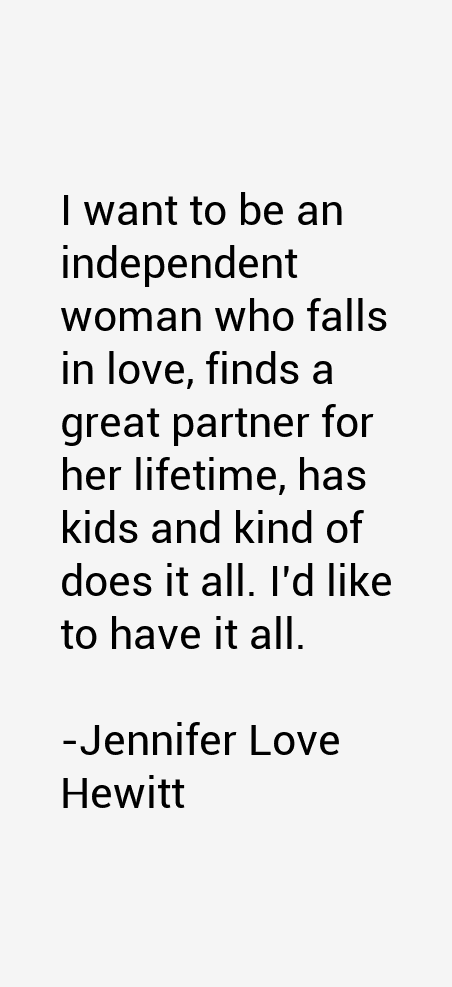 Jennifer Love Hewitt Quotes