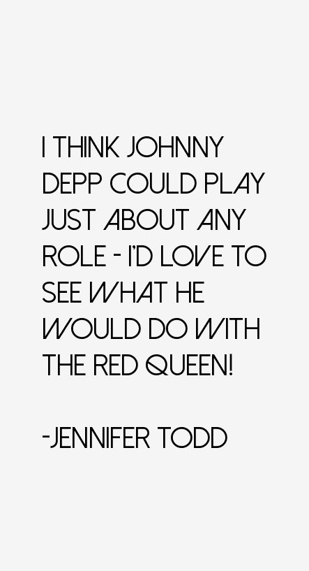 Jennifer Todd Quotes
