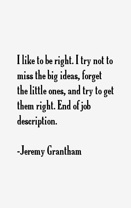 Jeremy Grantham Quotes
