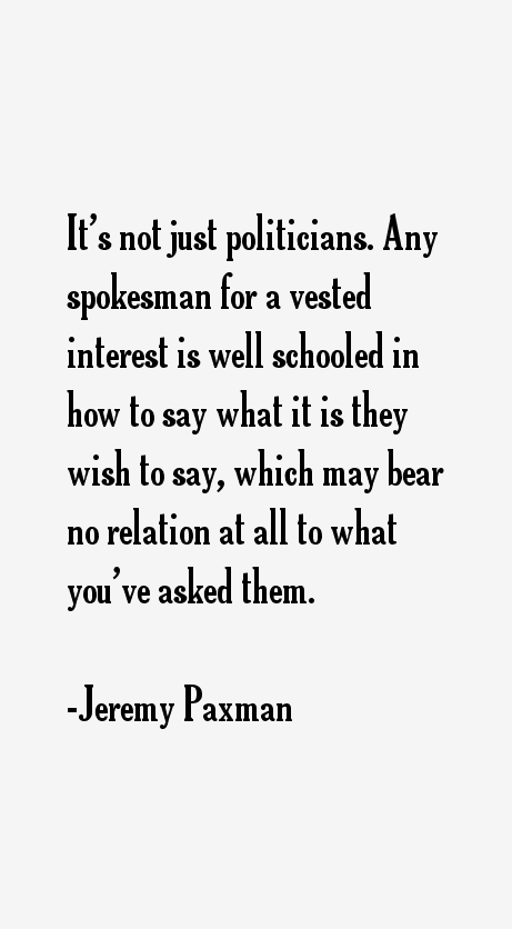 Jeremy Paxman Quotes