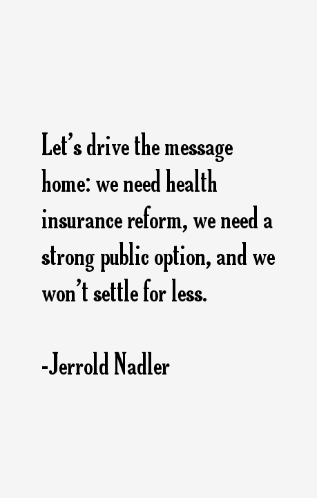 Jerrold Nadler Quotes